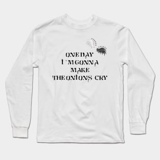 ONE DAY BLACK Long Sleeve T-Shirt